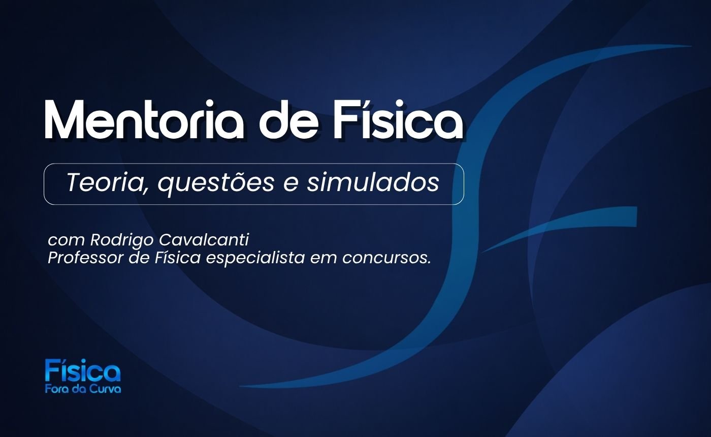 MENTORIA NACIONAL | Exclusivamente de Física