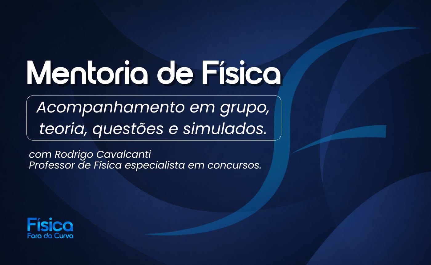 MENTORIA NACIONAL | Exclusivamente de Física