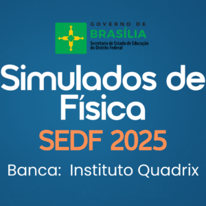 BANCA QUADRIX | SIMULADO DE FÍSICA