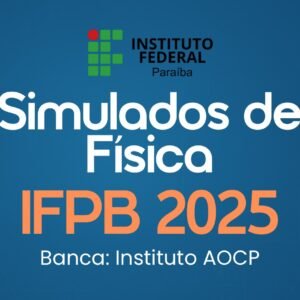 BANCA INSTITUTO AOCP | SIMULADOS DE FÍSICA