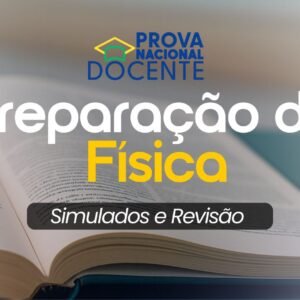 Simulados + Revisão de Questões | PND | Professor de Física