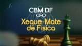 CBM-DF | REVISÃO DE FÍSICA PARA OFICIAL