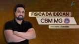 CBM-MG | FÍSICA